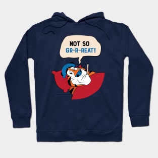 Tony The Tiger Isn't Feeling Great Hoodie